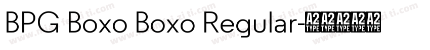 BPG Boxo Boxo Regular字体转换
